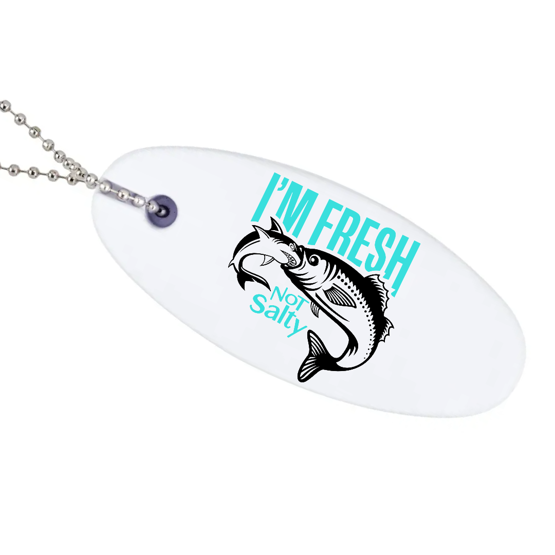 I'm Fresh Not Salty Floating Key Chain